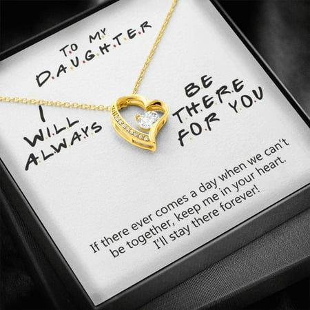 To My Daughter, I Will Always Be There For You | Artisan Crafted Brilliant Gold Heart Family Necklace, White Forever Love Necklace