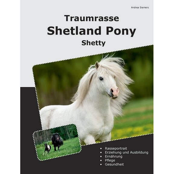 Traumrasse Shetland Pony: Shetty, (Paperback)