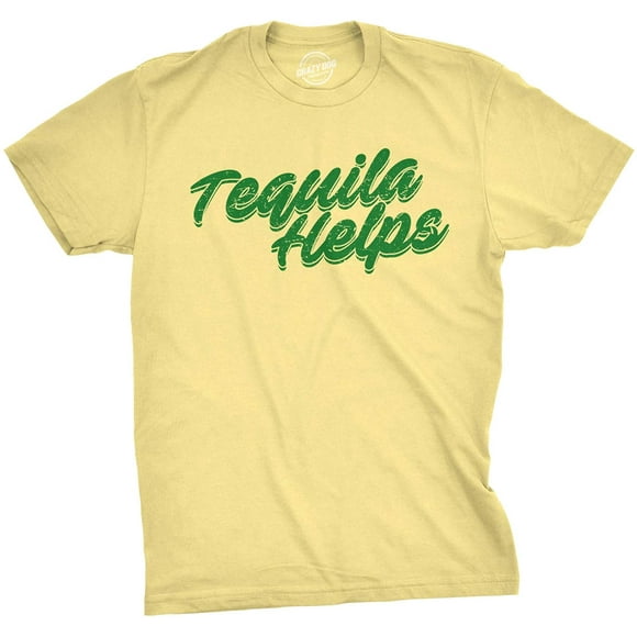 Crazy Dog T-Shirts Mens Tequila Helps Tshirt Funny Mexico Drinking Taco Tuesday Margarita T Shirt
