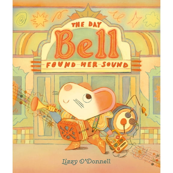 Pre-Owned The Day Bell Found Her Sound (Hardcover) 0593621778 9780593621776