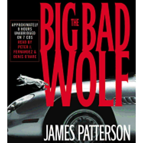 Pre-Owned The Big Bad Wolf (Audiobook 9781586215798) by James Patterson, Denis O'Hare, Peter J Fernandez