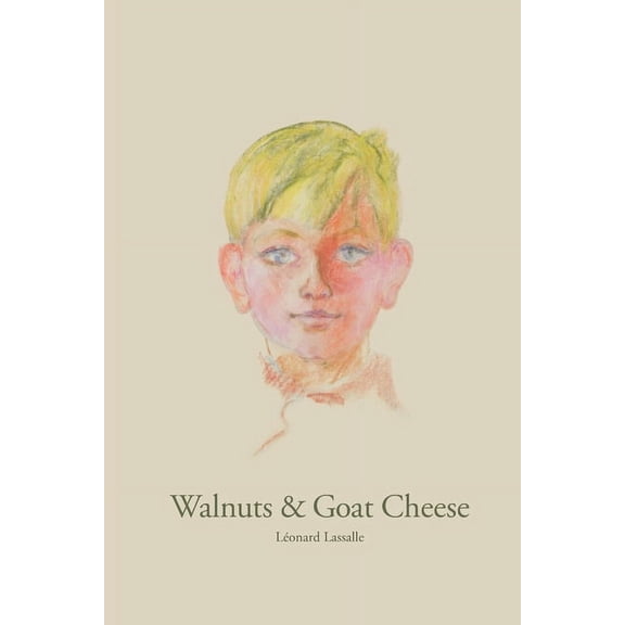 Walnuts & Goat Cheese, (Paperback)
