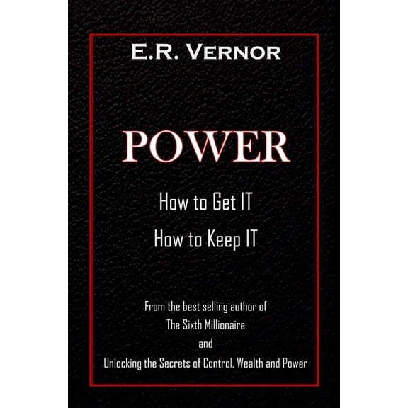 Power How to Get It How to Keep It, (Paperback)