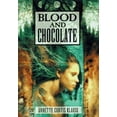 thumbnail image 1 of Pre-Owned Blood and Chocolate (Hardcover) 0385323050 9780385323055, 1 of 1