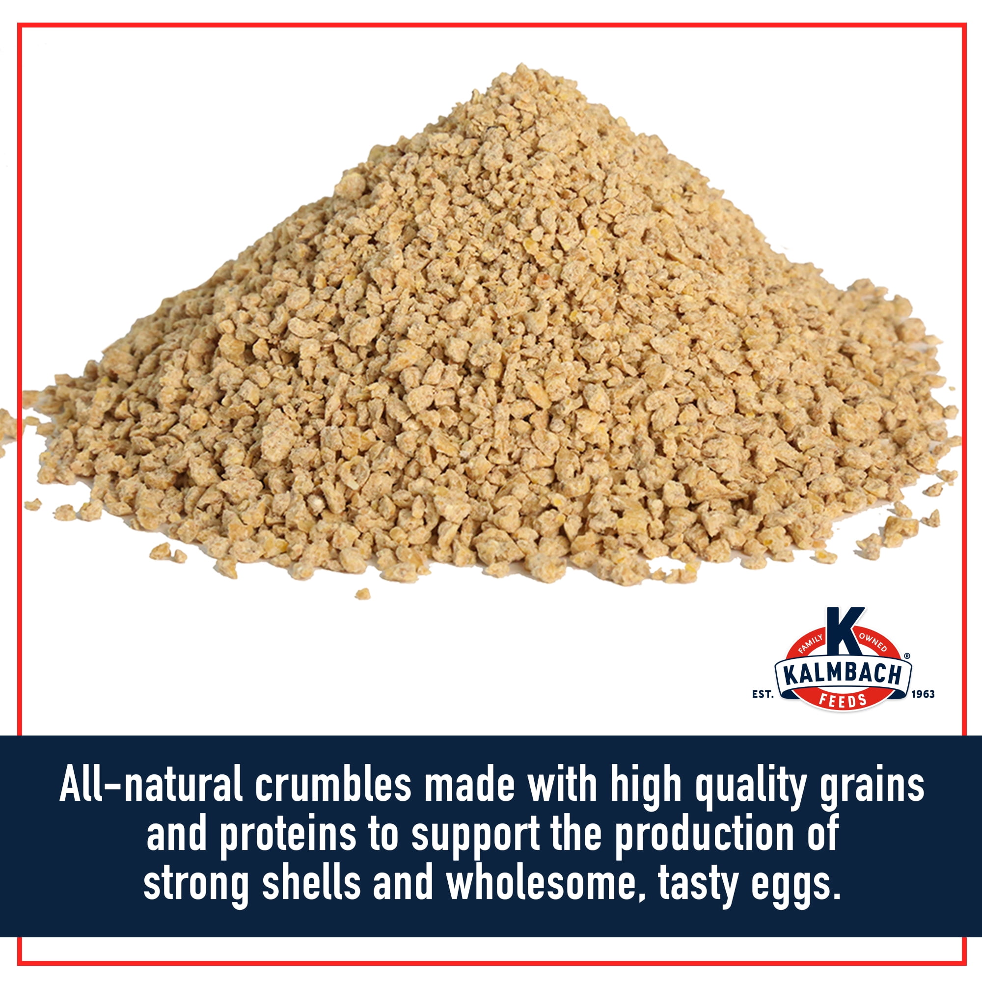 Kalmbach Feeds All Natural 17% Layer Crumbles, 50 Lb