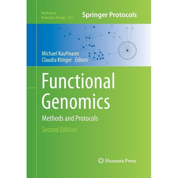 Methods in Molecular Biology Functional Genomics: Methods and Protocols, Book 815, (Paperback)