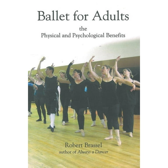 Ballet for Adults (Hardcover)