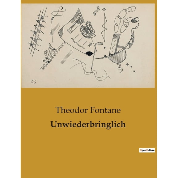 Unwiederbringlich, (Paperback)