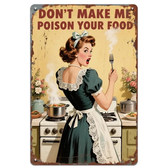 Funny "Don't Make Me Poison Your Food" Metal Sign - Retro Kitchen Wall Decor with Vintage Warning Label Art - 8x12 Inch Durable for home, Cafe, Restaurant, Bar - Humorous Gift for Chefs Foodies