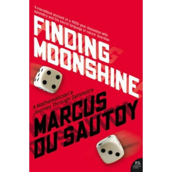 Finding Moonshine. Marcus Du Sautoy, (Paperback)