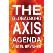 The Globalboho a Way of Life Globalboho AXIS Agenda: 13 Month Go with the flow/ Lunar Edition, Book 5, (Hardcover)