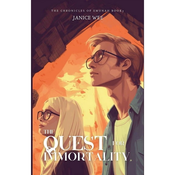 Emunah Chronicles The Quest For Immortality, Book 3, (Paperback)