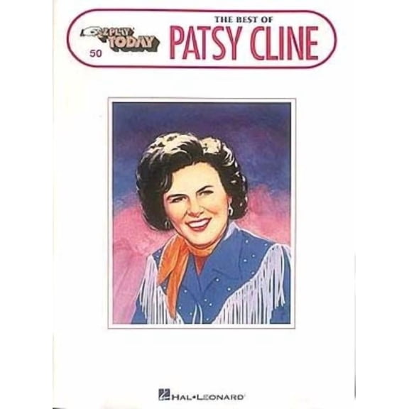 Best of Patsy Cline The Best of Patsy Cline: E-Z Play Today Volume 50, Book 50, (Paperback)