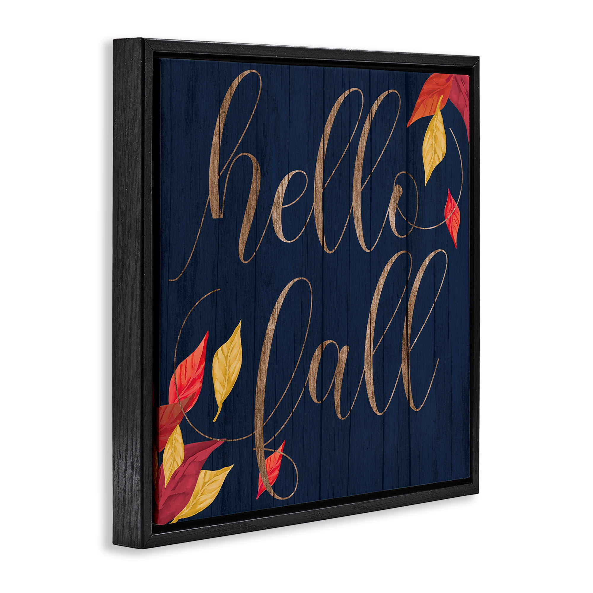 Stupell Industries Hello Fall with Autumn Foliage Inspirational Painting Black Floater Framed Canvas Art Print Wall Art, 25 x 25