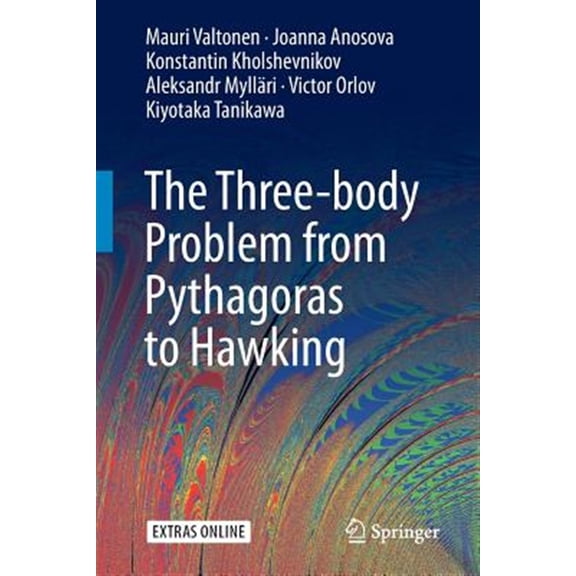 Pre-Owned The Three-Body Problem from Pythagoras to Hawking (Paperback)