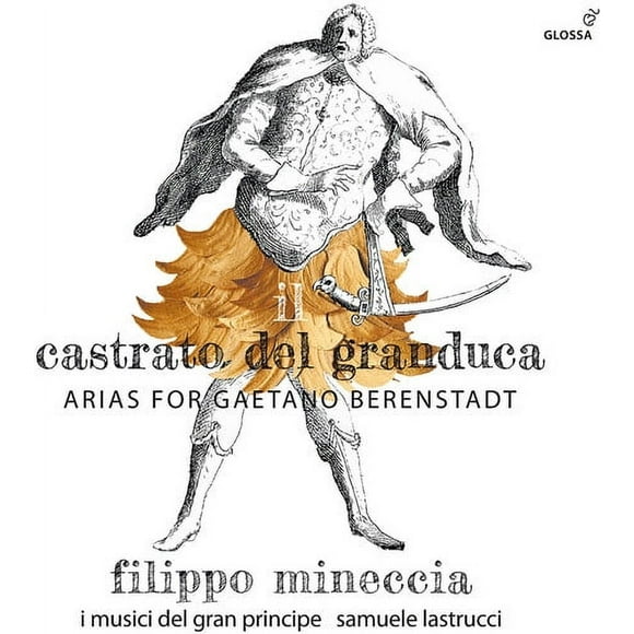 Il Castrato Del Granduca - Arias for Gaetano
