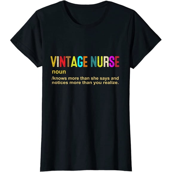 Vintage Nurse Noun Knows More Nursing Definition Funny Nurse T-Shirt