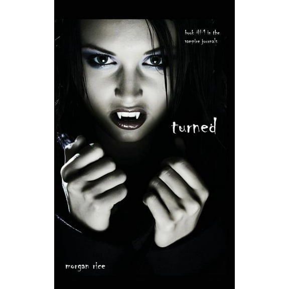 Turned (Book #1 in the Vampire Journals), (Paperback)