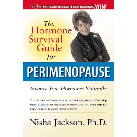 The Hormone Survival Guide for Perimenopause : Balance Your Hormones (Best Way To Balance Hormones Naturally)