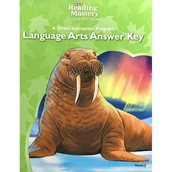 Pre-Owned SRA Reading Mastery, Signature Edition, Language Arts Answer Key Grade 2 ISBN 0076125696, 9780076125692, 0076125696, Paperback,
