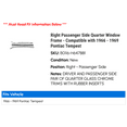 thumbnail image 2 of Right Passenger Side Quarter Window Frame - Compatible with 1966 - 1969 Pontiac Tempest 1967 1968, 2 of 2