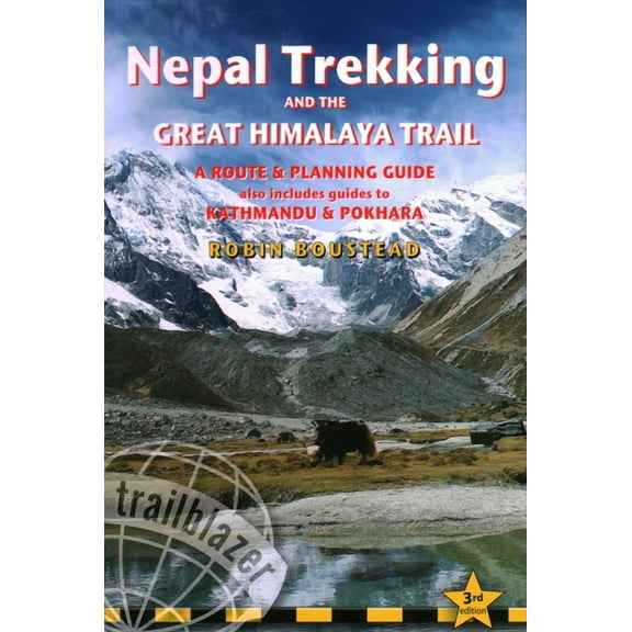 Nepal Trekking & the Great Himalaya Trail : A Route & Planning Guide (Edition 3) (Paperback)