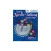 Handy Hands Learn Needle Tatting Step By Step Bk