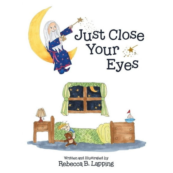 Just Close Your Eyes, (Paperback)