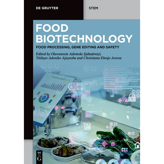 de Gruyter Stem Food Biotechnology: Food Processing, Gene Editing and Safety, (Paperback)