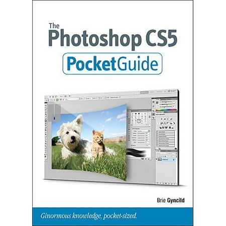 The Photoshop CS5 Pocket Guide (Best Plugins For Photoshop Cs5)