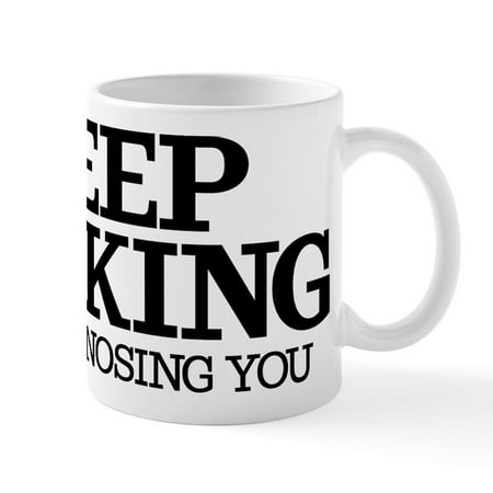 

CafePress - Keep Talking I m Diagnosing You - 11 oz Ceramic Mug - Novelty Coffee Tea Cup