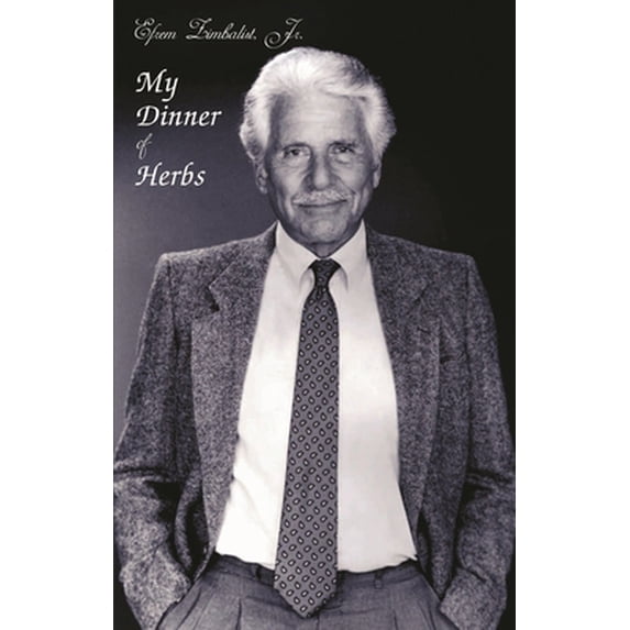 Pre-Owned My Dinner of Herbs (Hardcover) 0879109882 9780879109882