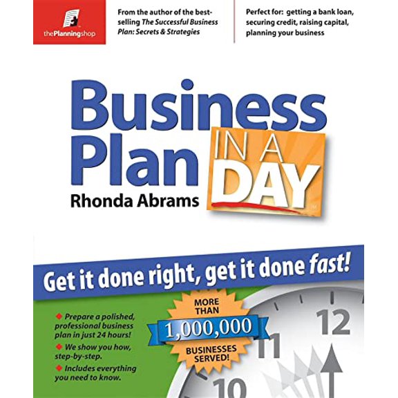 Pre-Owned Business Plan in a Day: Get It Done Right, Get It Done Fast! (Paperback) 0974080128 9780974080123