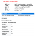 thumbnail image 2 of Fuel Pump Assembly 1 - Compatible with 1992 - 1994 Oldsmobile Bravada 4.3L V6 Naturally Aspirated GAS 1993, 2 of 2