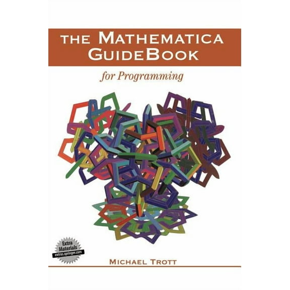 The Mathematica Guidebook for Programming, (Hardcover)