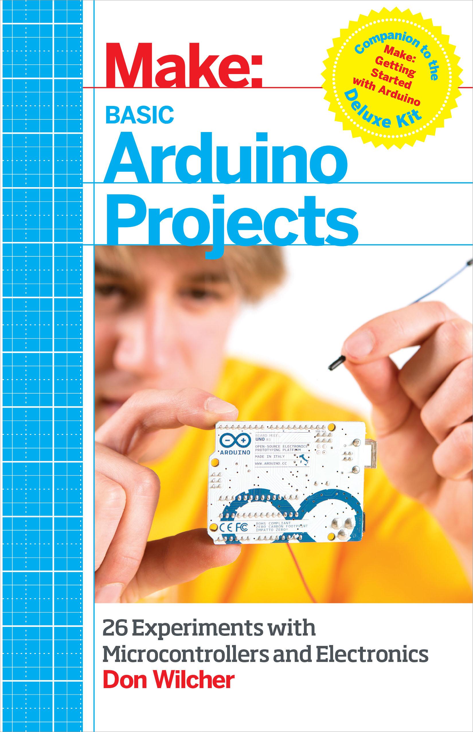 Basic Arduino Projects : 26 Experiments with Microcontrollers and ...