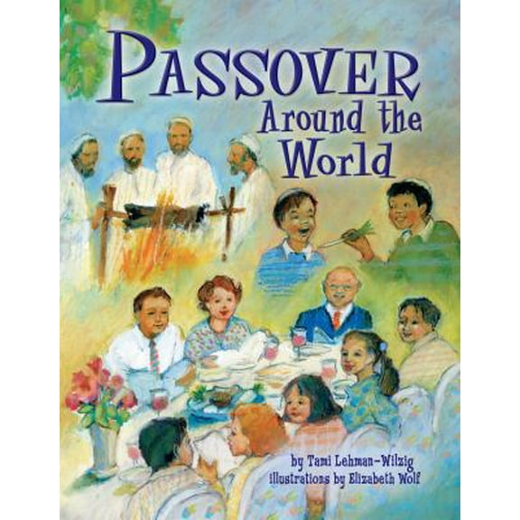 Pre-Owned Passover Around the World (Paperback) 1580132154 9781580132152