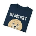 thumbnail image 3 of Humorous My Dog's Not Spoiled Just Trained Gift | Hilarious Doggo Owner Message Men Women Unisex Garment-Dyed T-shirt, 3 of 4