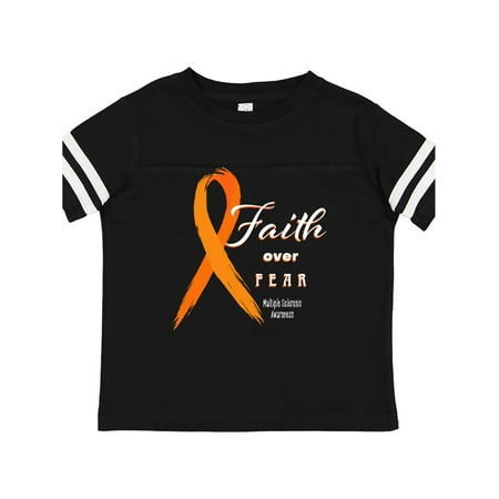 

Inktastic Faith Over Fear Multiple Sclerosis Awareness Orange Ribbon Gift Toddler Boy or Toddler Girl T-Shirt