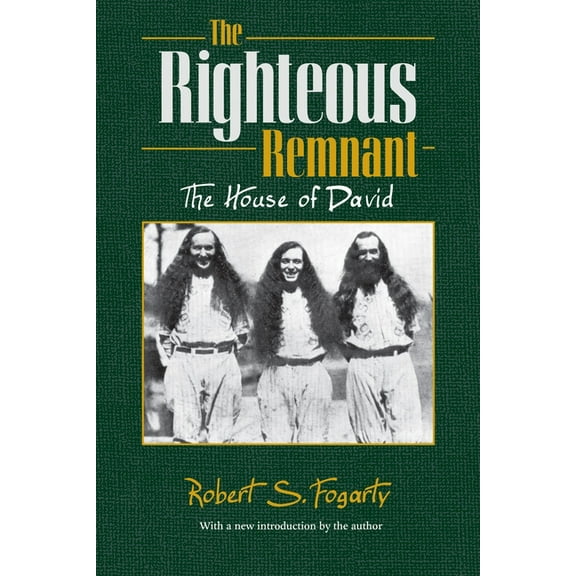 The Righteous Remnant: The House of David, (Paperback)