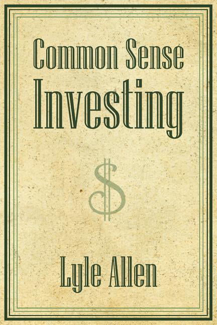 the common sense of investing
