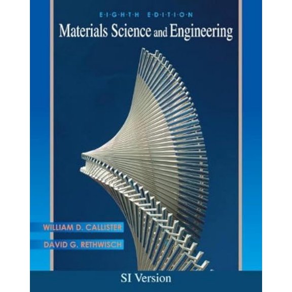 Pre-Owned Materials Science and Engineering, 9780470505861, 0470505869, Paperback, 8 edition