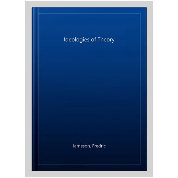Pre-Owned Ideologies of Theory (Paperback)