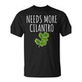 thumbnail image 2 of SR Needs More Cilantro T-shirt, 2 of 5