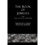 R H CHARLES; PAUL SCHNIEDERS The Book of Jubilees (Paperback)