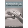 thumbnail image 2 of Pre-Owned The Resilient New Mom, (Paperback), 2 of 2