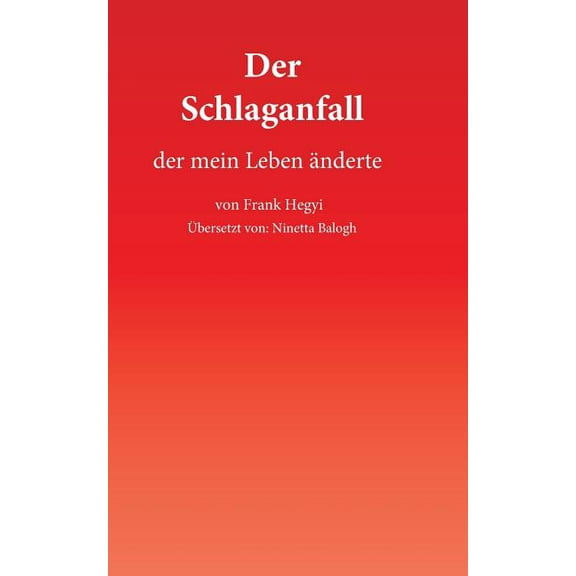 Der Schlaganfall (Paperback)