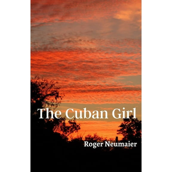 The Cuban Girl, (Paperback)