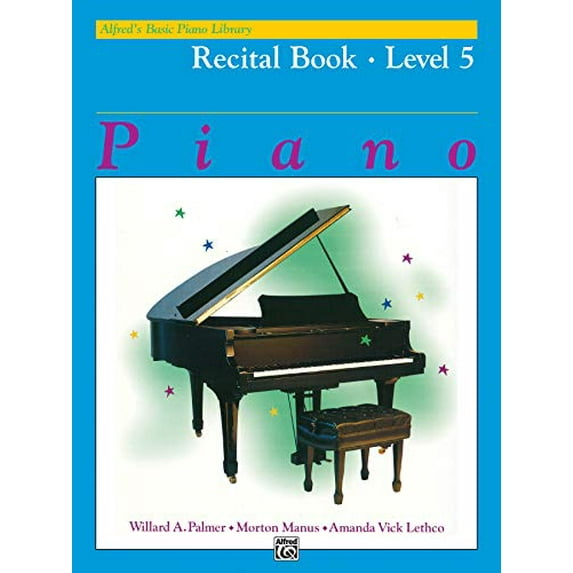 Pre-Owned Alfred's Basic Piano Course Recital Book Level 5 (Alfred's Basic Piano Library) (Paperback) 0739008943 9780739008942