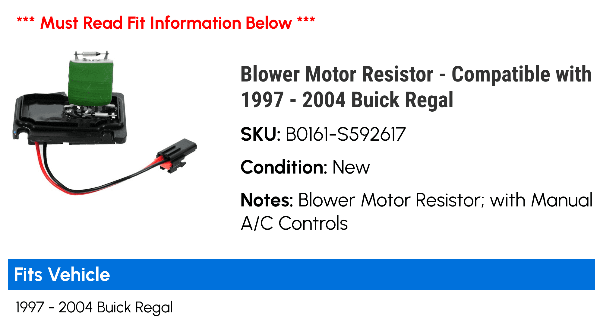 Blower Motor Resistor - Compatible with 1997 - 2004 Buick Regal 1998 1999 2000 2001 2002 2003